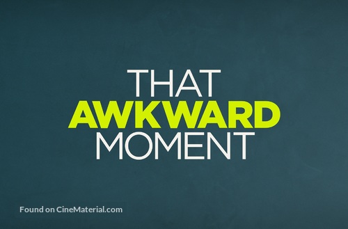 That Awkward Moment - Logo