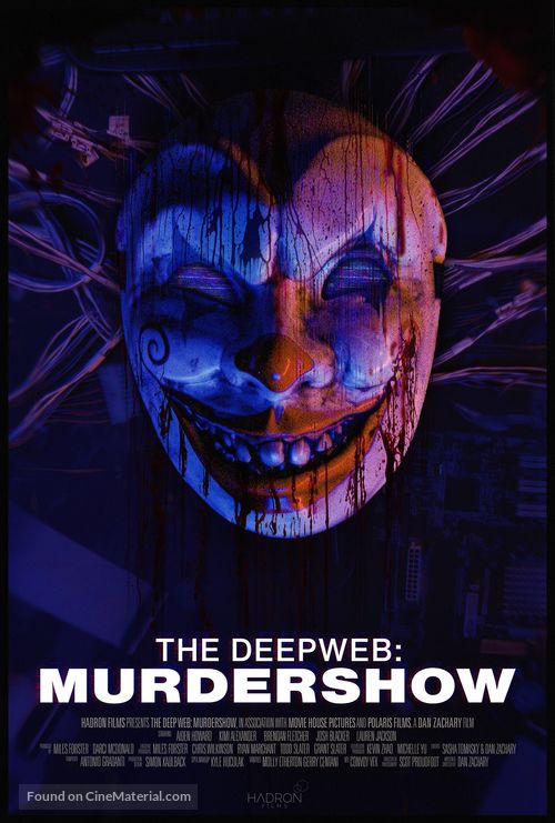 The Deep Web: Murdershow - Canadian Movie Poster