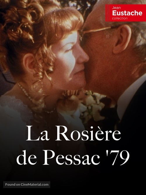 La rosi&egrave;re de Pessac - French Video on demand movie cover