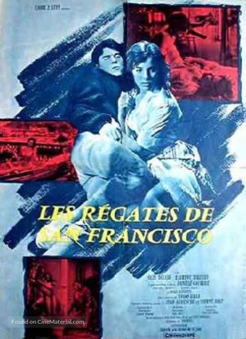 Les r&eacute;gates de San Francisco - French Movie Poster