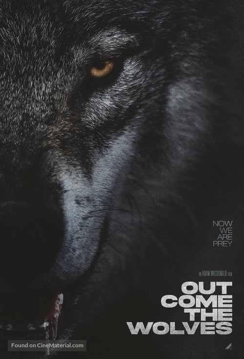 Out Come the Wolves - Canadian Movie Poster