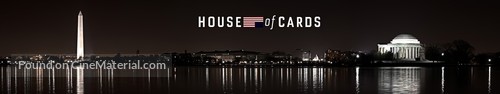&quot;House of Cards&quot; - Movie Poster