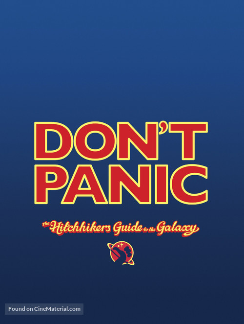 The Hitchhiker&#039;s Guide to the Galaxy - Movie Poster