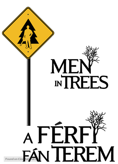 &quot;Men in Trees&quot; - Hungarian Logo