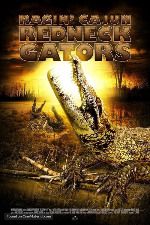 Ragin Cajun Redneck Gators - Movie Poster