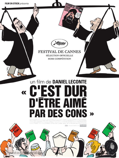 C&#039;est dur d&#039;&ecirc;tre aim&eacute; par des cons - French Movie Poster