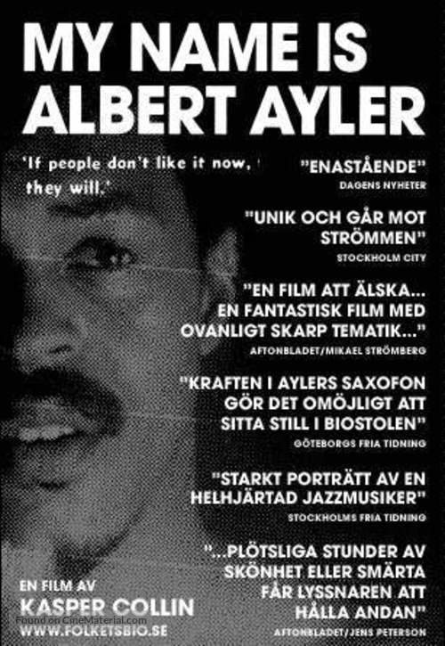 My Name Is Albert Ayler - Swedish poster