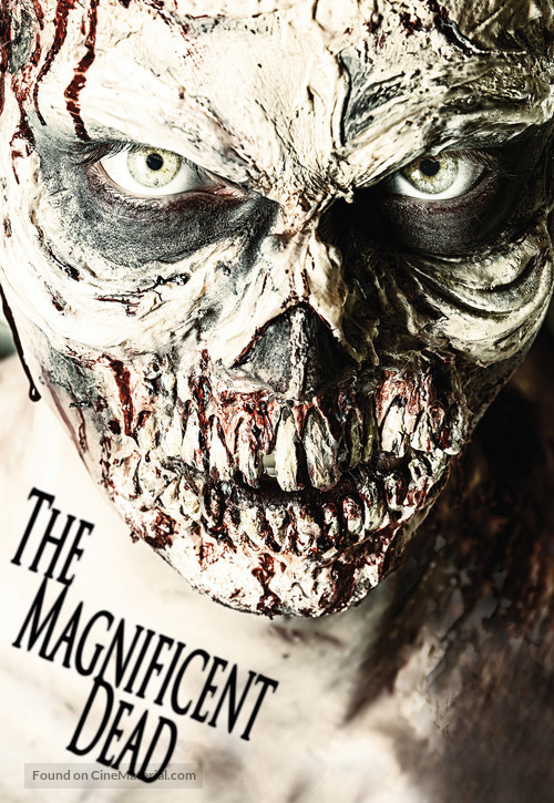 The Magnificent Dead - Movie Cover