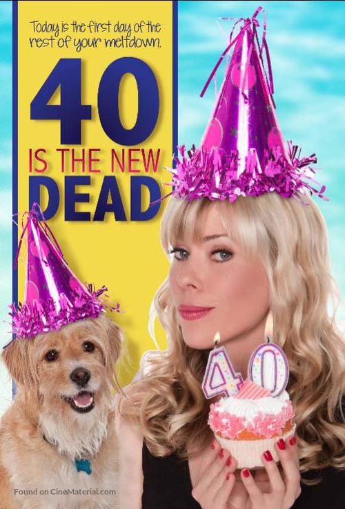 40 Is the New Dead - DVD movie cover