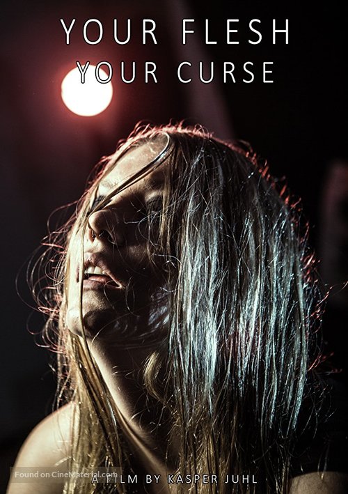 Your Flesh, Your Curse - Movie Poster