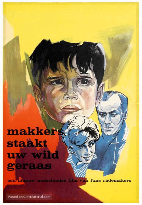 Makkers, staakt uw wild geraas - Dutch Movie Poster