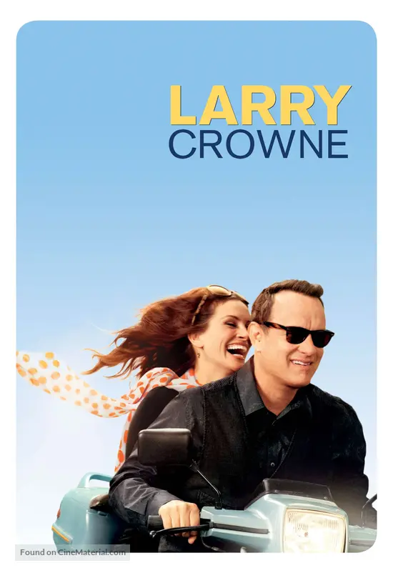 Larry Crowne - Movie Poster