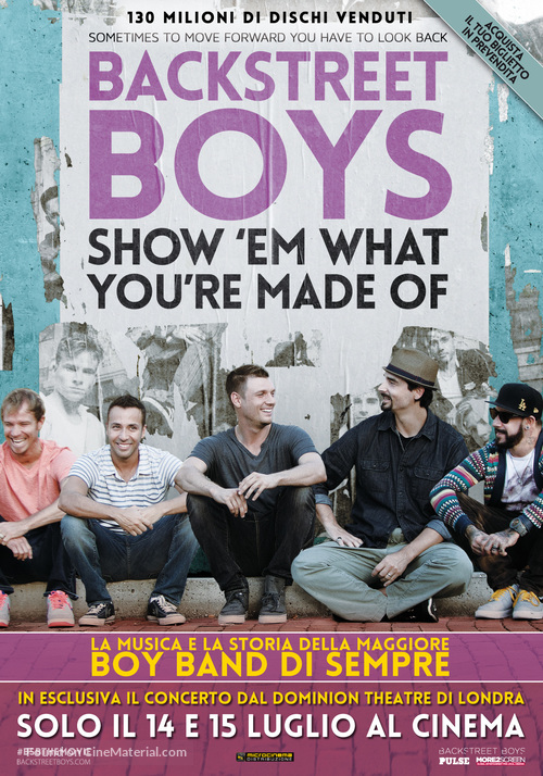 Backstreet Boys: Show &#039;Em What You&#039;re Made Of - Italian Movie Poster