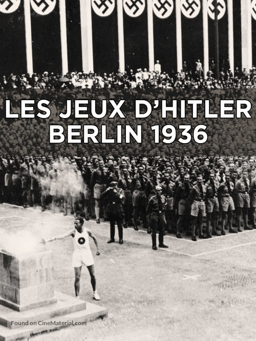 Les jeux d&#039;Hitler, Berlin 1936 - French Movie Poster