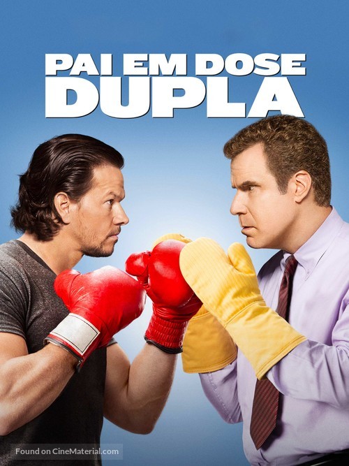 Daddy&#039;s Home - Brazilian Movie Poster