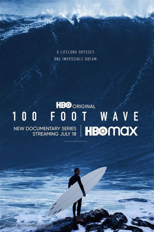 &quot;100 Foot Wave&quot; - Movie Poster