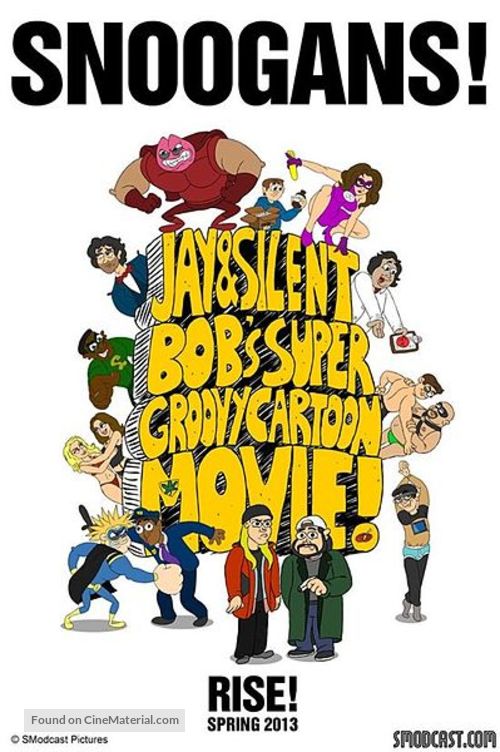 Jay and Silent Bob&#039;s Super Groovy Cartoon Movie - Movie Poster