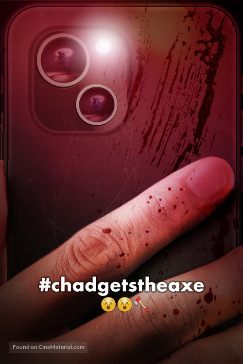 #chadgetstheaxe - Movie Poster