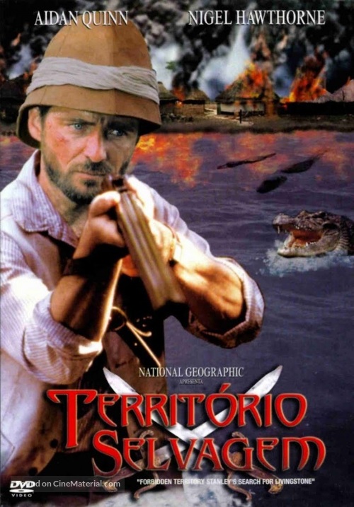 Forbidden Territory: Stanley&#039;s Search for Livingstone - Brazilian DVD movie cover