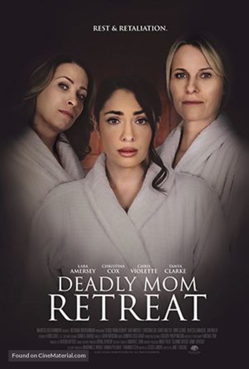 Deadly Mom Retreat - Movie Poster