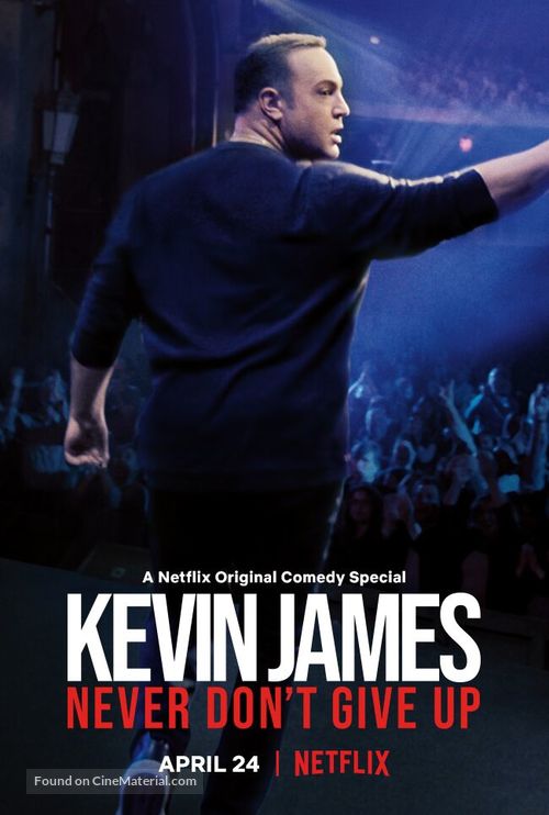 Kevin James: Never Don&#039;t Give Up - Movie Poster