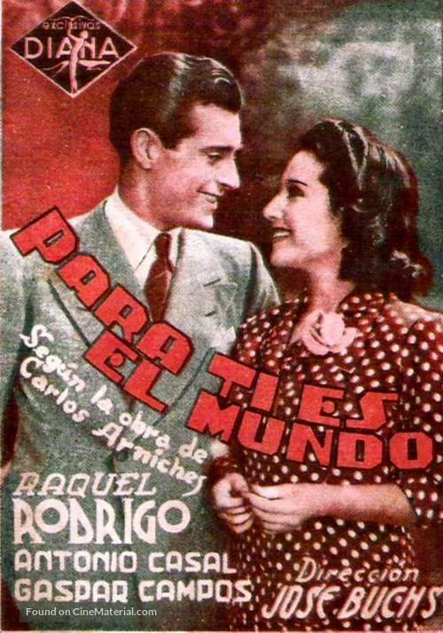 Para ti es el mundo - Spanish Movie Poster