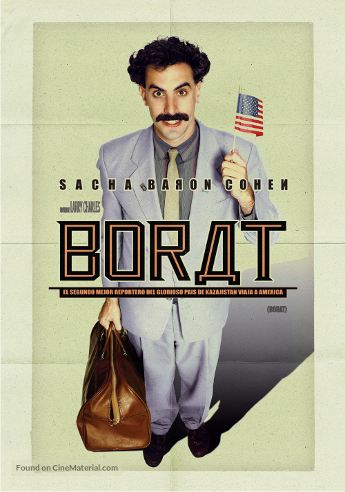 Borat: Cultural Learnings of America for Make Benefit Glorious Nation of Kazakhstan - Argentinian Movie Poster