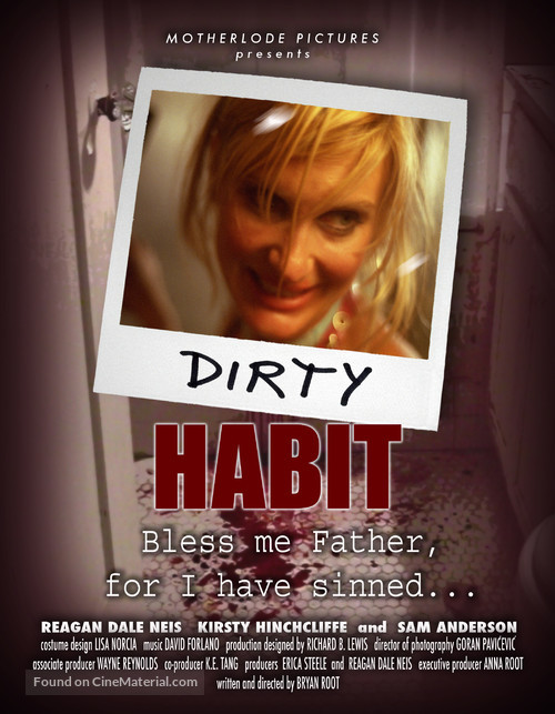 Dirty Habit - Movie Poster