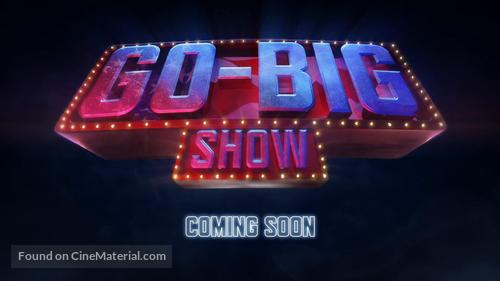 &quot;Go-Big Show&quot; - Logo