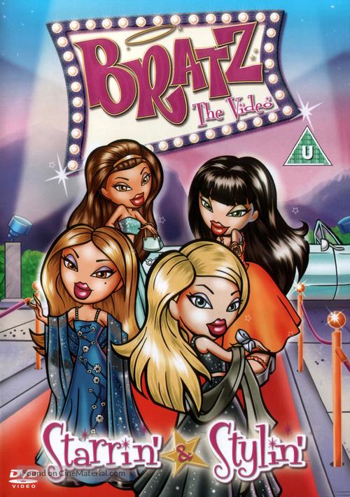 Bratz the Video: Starrin&#039; &amp; Stylin&#039; - British Movie Cover