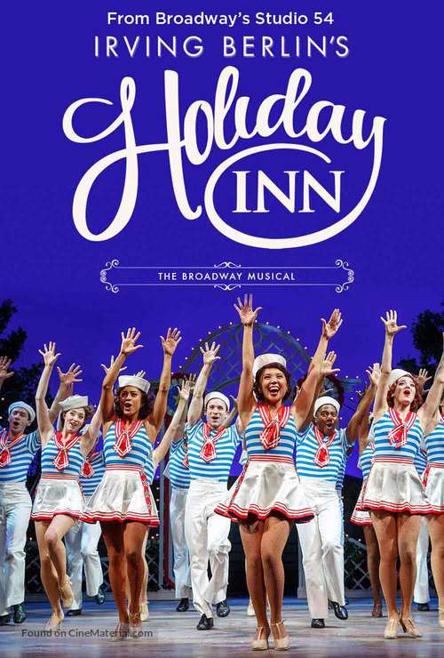 Holiday Inn, the New Irving Berlin Musical: Live - Movie Poster