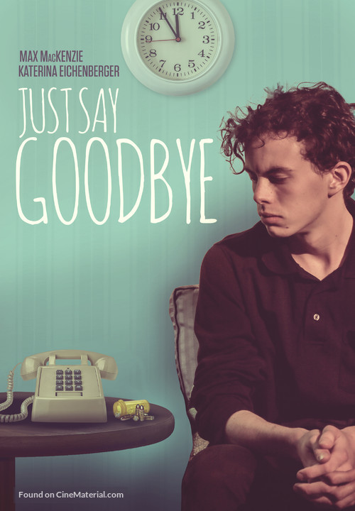 Just Say Goodbye - Video on demand movie cover