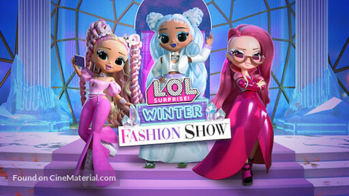 L.O.L. Surprise! Winter Fashion Show - Movie Poster