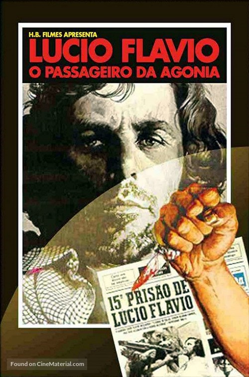 L&uacute;cio Fl&aacute;vio, o Passageiro da Agonia - Brazilian Movie Poster