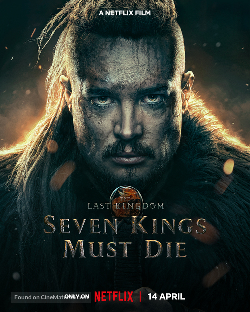 The Last Kingdom: Seven Kings Must Die - Movie Poster