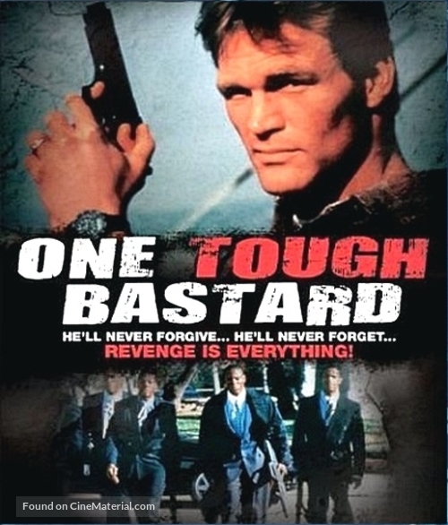 One Tough Bastard - Movie Cover