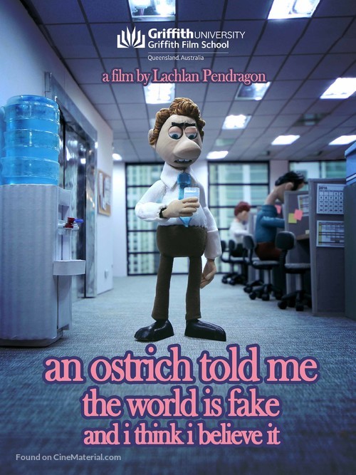 An Ostrich Told Me the World Is Fake and I Think I Believe It - Australian Movie Poster