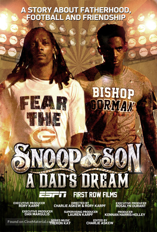 Snoop &amp; Son: A Dad&#039;s Dream - Movie Poster