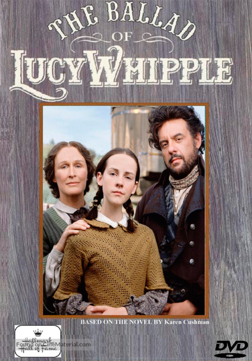 The Ballad of Lucy Whipple - Movie Cover