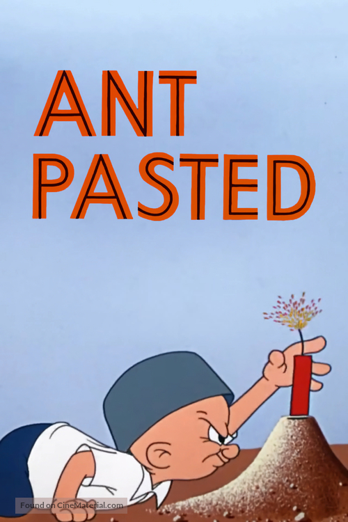 Ant Pasted - Movie Poster