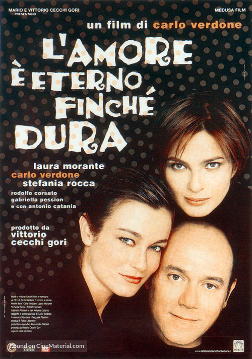 L&#039;amore &egrave; eterno finch&eacute; dura - Italian Theatrical movie poster