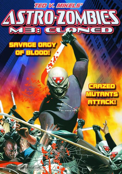 Astro Zombies: M3 - Cloned - DVD movie cover