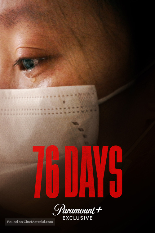 76 Days - Movie Poster