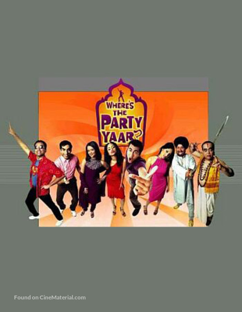 Where&#039;s the Party Yaar? - poster