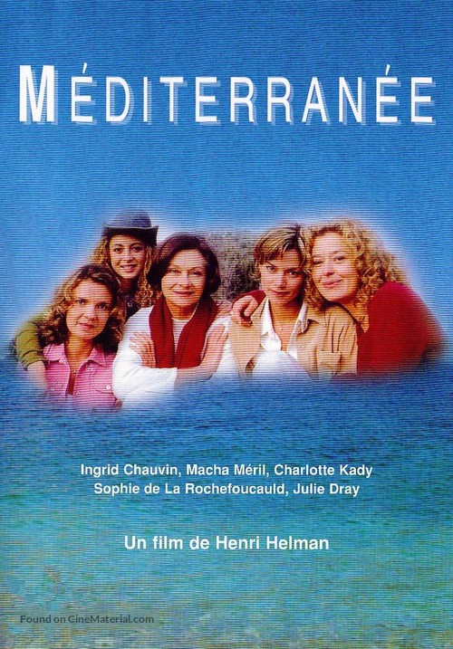 &quot;M&eacute;diterran&eacute;e&quot; - French Movie Cover