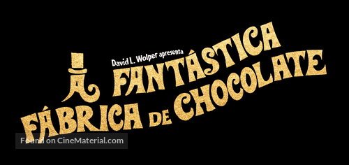 Willy Wonka &amp; the Chocolate Factory - Brazilian Logo