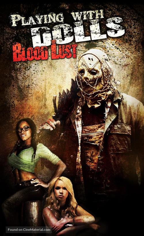 Playing with Dolls: Bloodlust - Movie Poster