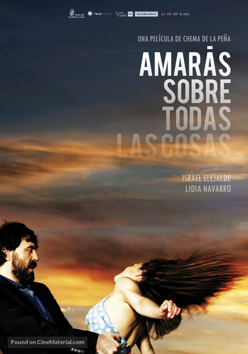 Amar&aacute;s sobre todas las cosas - Spanish Movie Poster