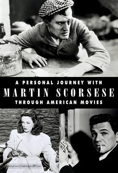 A Personal Journey with Martin Scorsese Through American Movies - Movie Poster