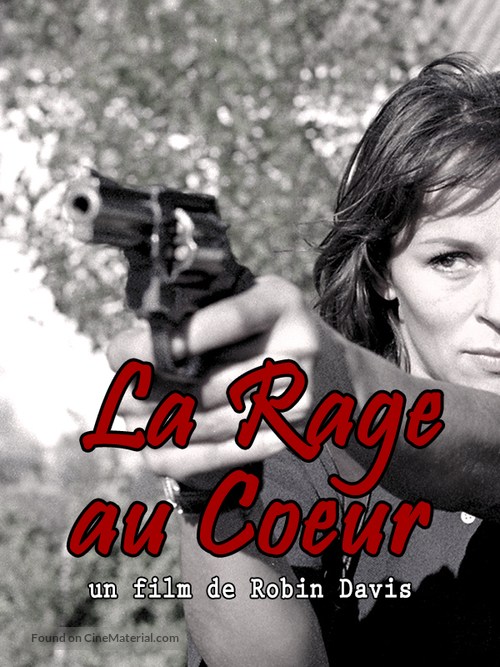 La rage au coeur - French Movie Cover